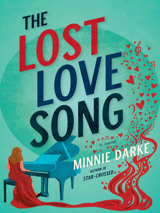 Title details for The Lost Love Song by Minnie Darke - Wait list